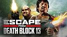 Escape From Death Block 13