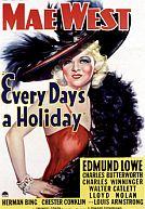 Every Day’s A Holiday