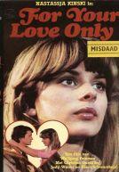 For Your Love Only