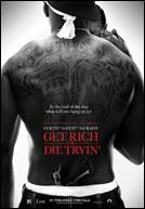 Get Rich or Die Tryin’