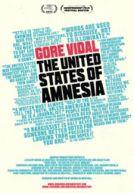 Gore Vidal : The United States of Amnesia
