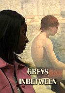 Greys Inbetween