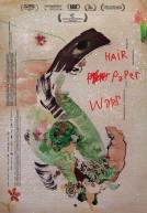 Hair, Paper, Water... poster