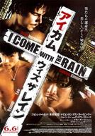 I Come With The Rain