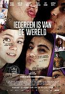 Iedereen is van de wereld poster