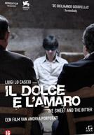 Il dolce e l'amaro