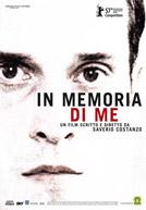 In Memory of Myself - In Memoria di me