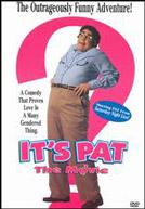 It's Pat
