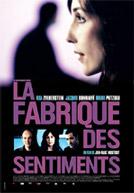 La Fabrique des Sentiments