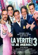La Vérité Si Je Mens 3