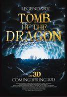 Legendary : Tomb of the Dragon