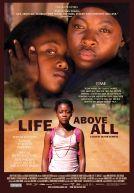 Life, Above All
