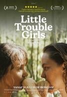 Little Trouble Girls poster