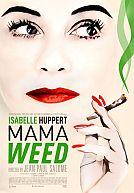 La daronne (Mama Weed)