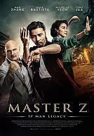 Ye Wen hui chuan: Zhang Tianzhi (US : Master Z : Ip Man Legacy)