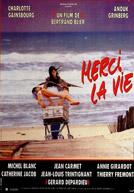 Merci La Vie