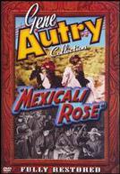 Mexicali Rose