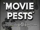 Movie Pests