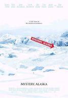 Mystery, Alaska