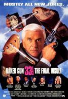 Naked Gun 33 1/3 : The Final Insult