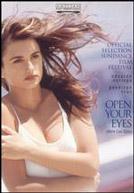 Abre Los Ojos - Open Your Eyes