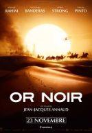 Black Gold - Or Noir