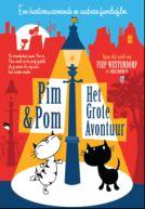 Pim & Pom - Het Grote Avontuur