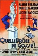 Quelle drôle de gosse poster