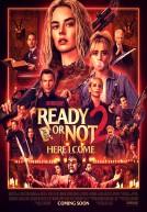 Ready or Not 2: Here I Come poster