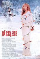 Reckless