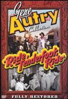 Ride, Tenderfoot, Ride