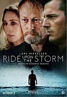 Ride Upon The Storm - Seizoen 2