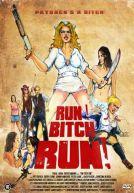 Run Bitch Run