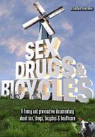 Sex, Drugs & Bicycles