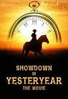 Showdown in Yesteryear