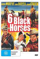 Six Black Horses dvd