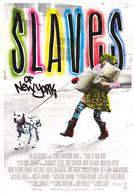 Slaves of New York