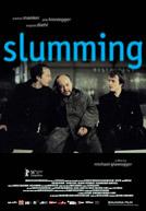 Slumming