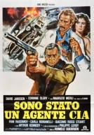Sono stato un agente C.I.A. poster