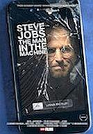 Steve Jobs : The Man in the Machine