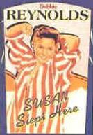 Susan Slept Here