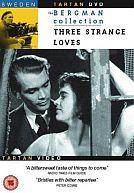 Törst (US : Three Strange Loves)