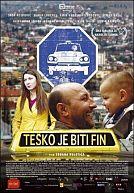 Tesko je biti fin - It's Hard To Be Nice