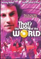 That's The Way Of The World