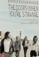 The Doors : When You're Strange