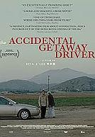 The Accidental Getaway Driver poster