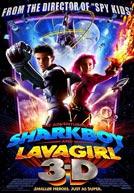 The Adventures of Shark Boy and Lava Girl poster