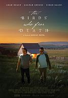 The Birds Who Fear Death poster