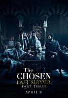 The Chosen: Last Supper - Part 3 poster