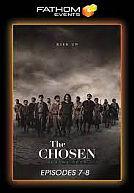 The Chose Season 4: Episodes 7-8